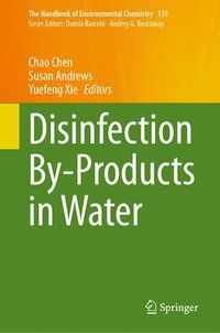 bokomslag Disinfection By-Products in Water