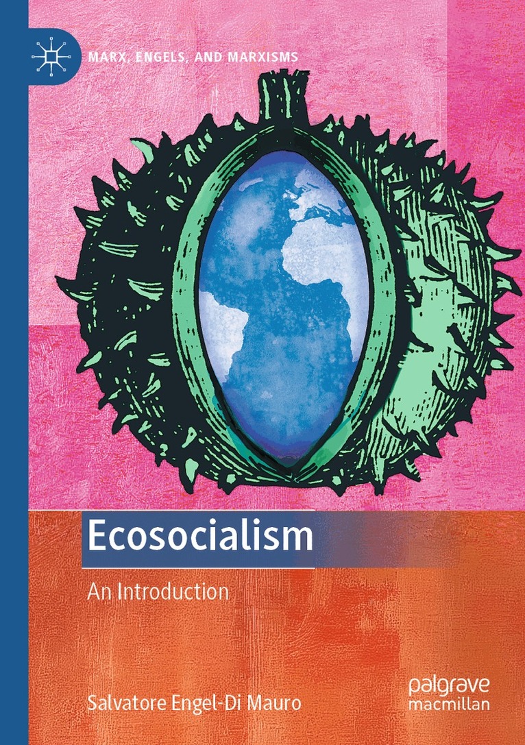 Salvatore Engel-Di Mauro - Ecosocialism, Häftad