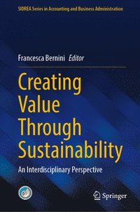 bokomslag Creating Value Through Sustainability