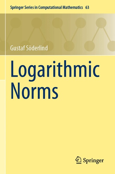 Gustaf Söderlind - Logarithmic Norms, Häftad