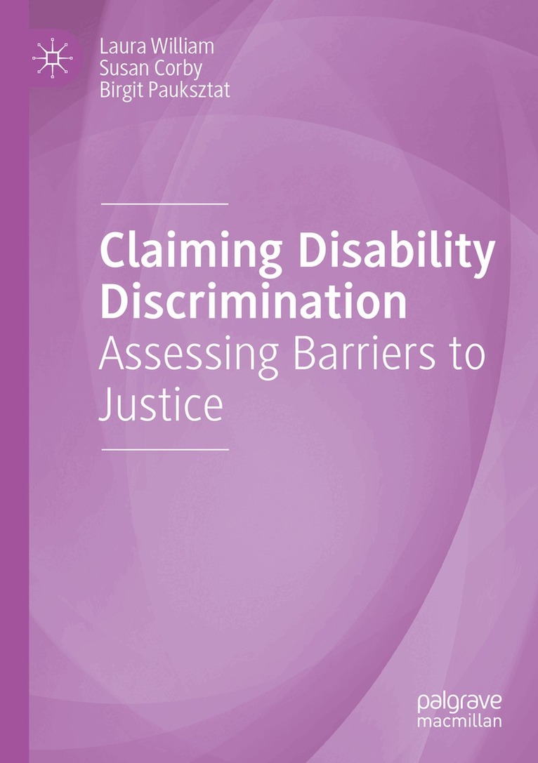 Laura William, Susan Corby, Birgit Pauksztat - Claiming Disability Discrimination, Häftad