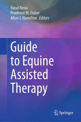 bokomslag Guide to Equine Assisted Therapy