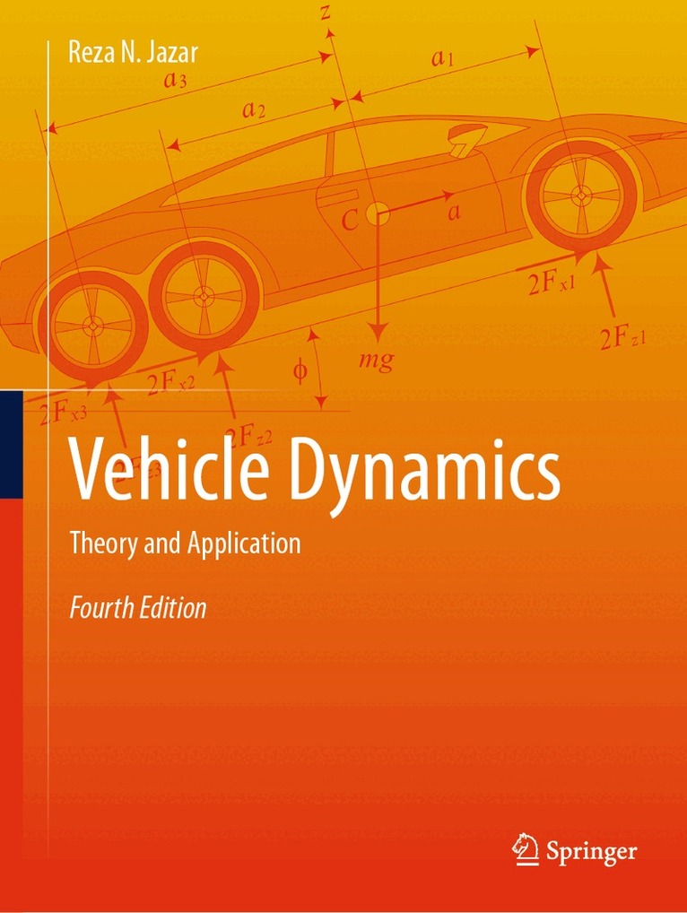 Reza N. Jazar - Vehicle Dynamics, Häftad