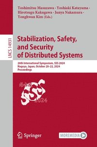 bokomslag Stabilization, Safety, and Security of Distributed Systems