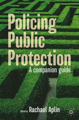 Rachael Aplin - Policing Public Protection, Häftad