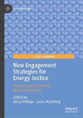 bokomslag New Engagement Strategies for Energy Justice