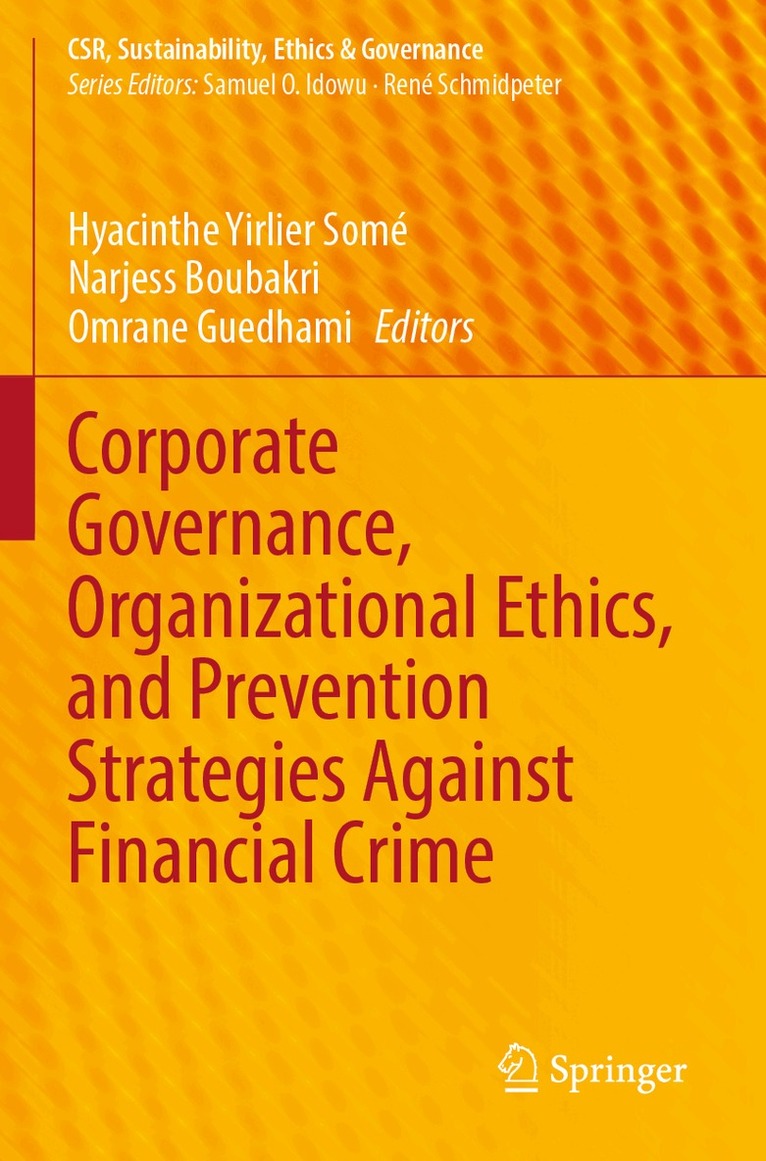 Hyacinthe Yirlier Somé, Narjess Boubakri, Omrane Guedhami - Corporate Governance, Organizational Ethics, and Prevention Strategies Against Financial Crime, Häftad