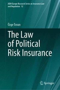 bokomslag Law of Political Risk Insurance