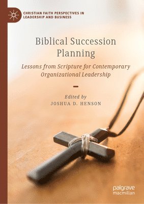 bokomslag Biblical Succession Planning