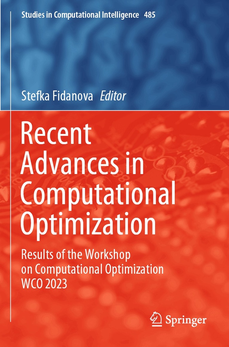 Stefka Fidanova - Recent Advances in Computational Optimization, Häftad