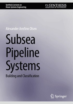 Subsea Pipeline Systems 1