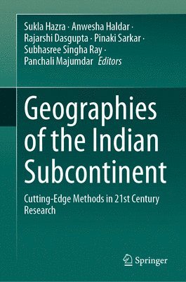 bokomslag Geographies of the Indian Subcontinent