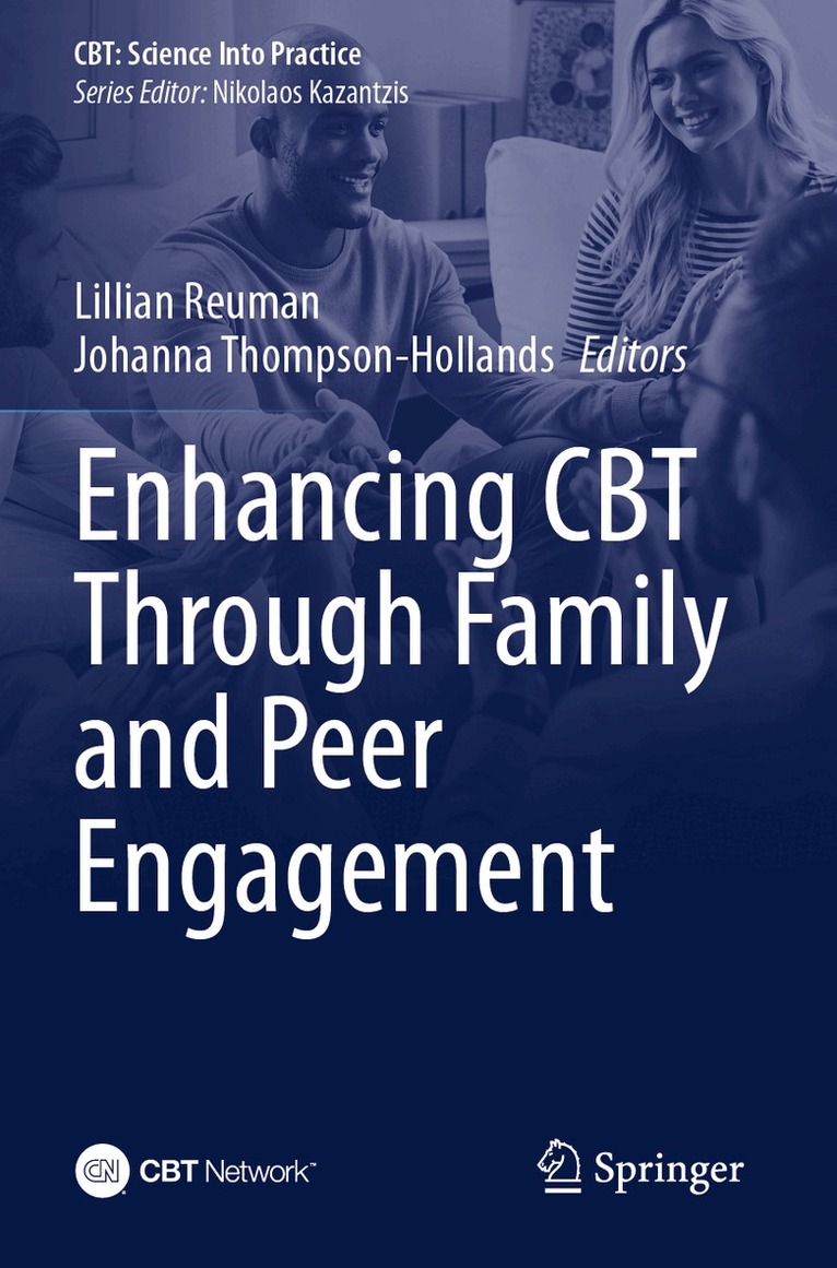 Lillian Reuman, Johanna Thompson-Hollands - Enhancing CBT Through Family and Peer Engagement, Häftad. Tillgänglighet: Lägg i varukorg