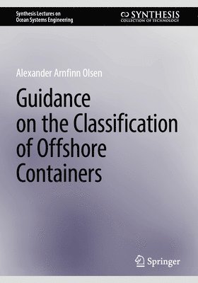 bokomslag Guidance on the Classification of Offshore Containers
