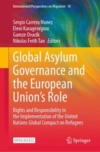 bokomslag Global Asylum Governance and the European Union's Role