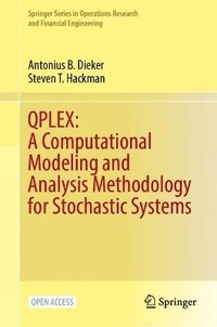 bokomslag QPLEX: A Computational Modeling and Analysis Methodology for Stochastic Systems