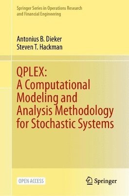 QPLEX: A Computational Modeling and Analysis Methodology for Stochastic Systems 1