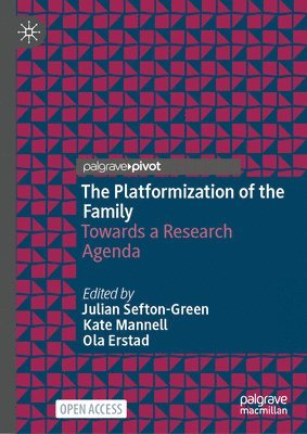 The Platformization of the Family 1