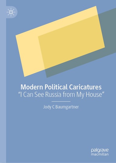 Jody C Baumgartner - Modern Political Caricatures, Inbunden