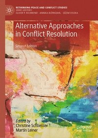 bokomslag Alternative Approaches in Conflict Resolution