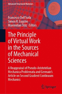 The Principle of Virtual Work in the Sources of Mechanical Sciences 1