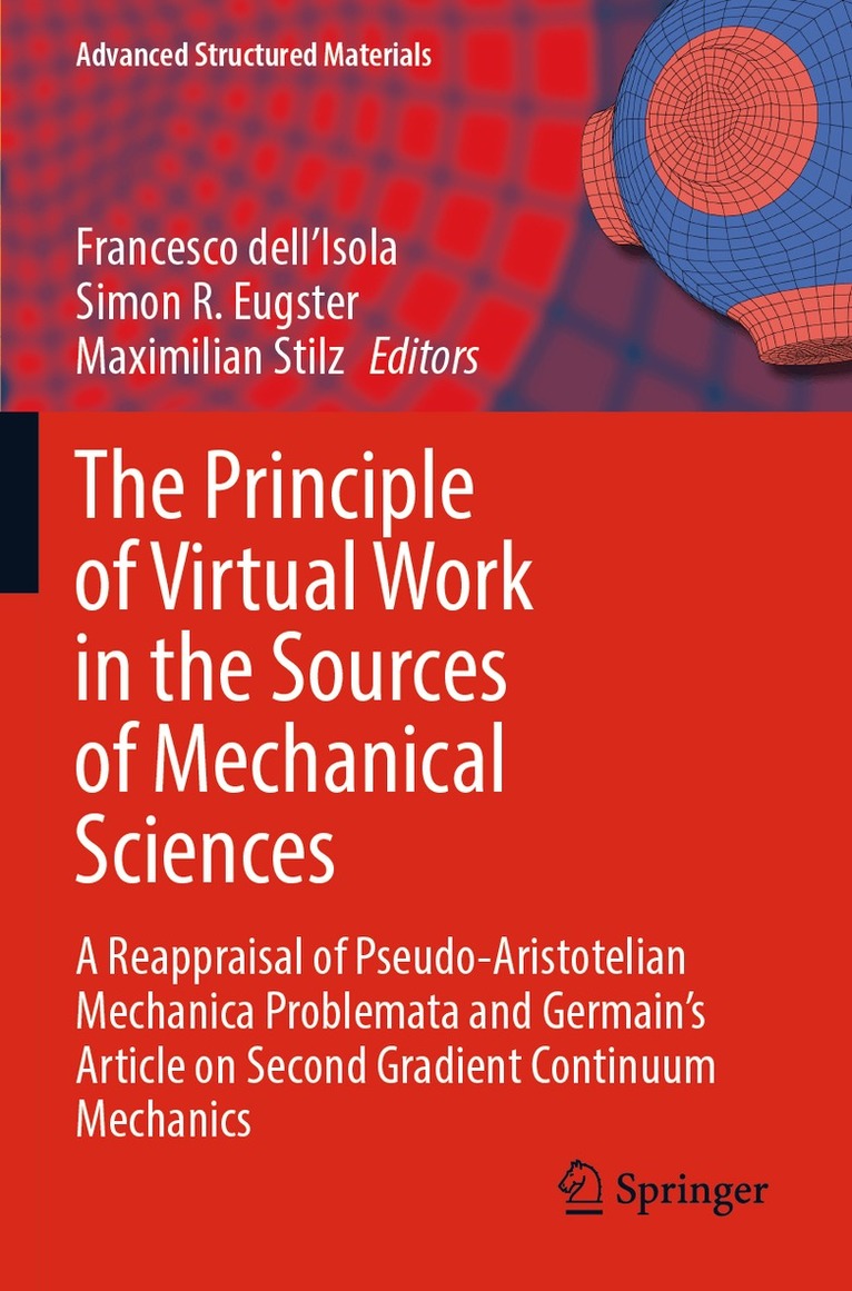 Francesco dell'Isola, Simon R. Eugster, Maximilian Stilz - Principle of Virtual Work in the Sources of Mechanical Sciences, Häftad