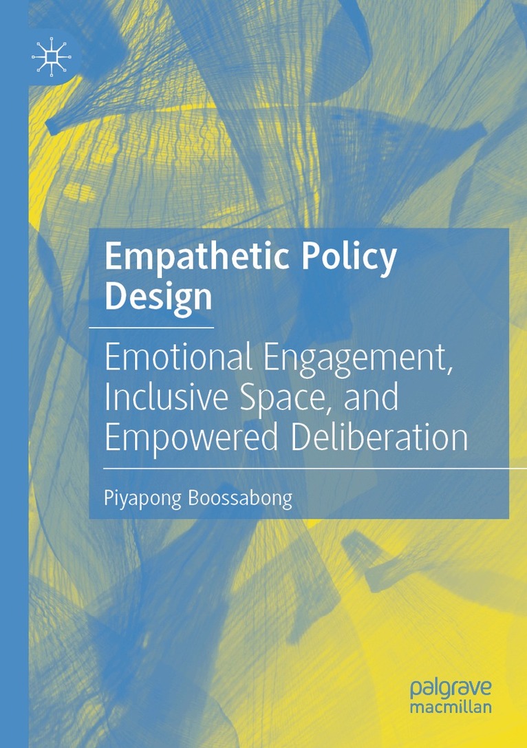 Piyapong Boossabong - Empathetic Policy Design, Häftad