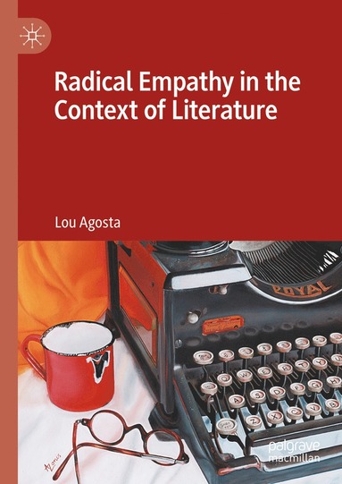 bokomslag Radical Empathy in the Context of Literature