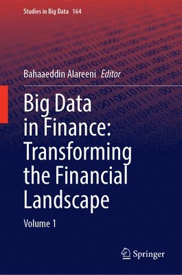 Big Data in Finance: Transforming the Financial Landscape 1