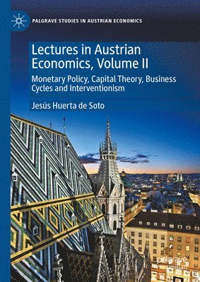 bokomslag Lectures in Austrian Economics, Volume II