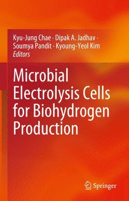 Microbial Electrolysis Cells for Biohydrogen Production 1