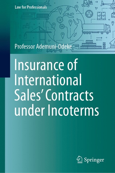 bokomslag Insurance of International Sales' Contracts under Incoterms