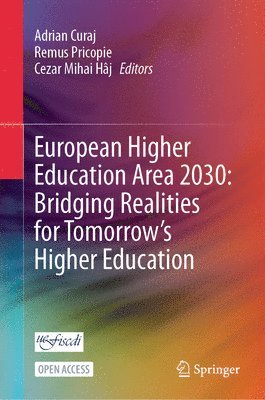 bokomslag European Higher Education Area 2030: Bridging Realities for Tomorrow's Higher Education