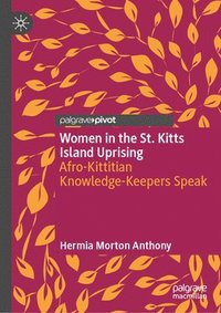 bokomslag Women in the St. Kitts Island Uprising