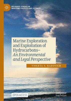 Marine Exploration and Exploitation of Hydrocarbons 1