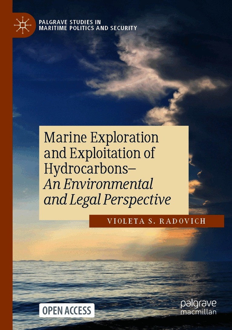 Marine Exploration and Exploitation of Hydrocarbons