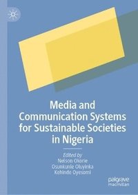 bokomslag Media and Communication Systems for Sustainability in Nigeria