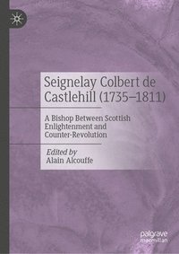 bokomslag Seignelay Colbert de Castlehill (1735-1811)