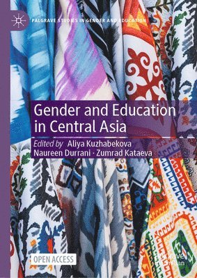 bokomslag Gender and Education in Central Asia