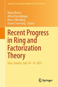 bokomslag Recent Progress in Ring and Factorization Theory