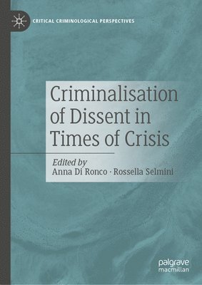 bokomslag Criminalisation of Dissent in Times of Crisis