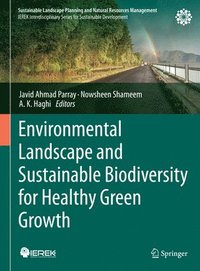 bokomslag Environmental Landscape and Sustainable Biodiversity for Healthy Green Growth