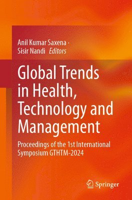 bokomslag Global Trends in Health, Technology and Management