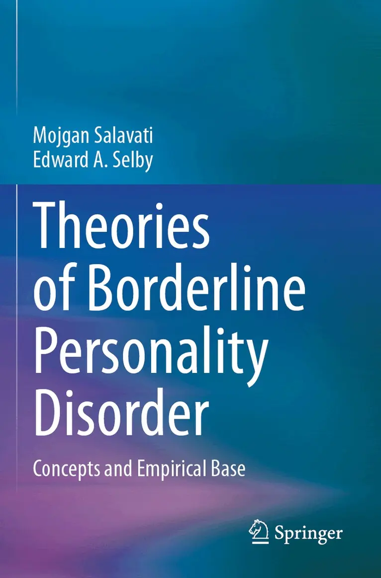 Mojgan Salavati, Edward A. Selby - Theories of Borderline Personality Disorder, Häftad. Tillgänglighet: Lägg i varukorg