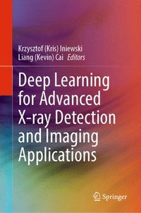 bokomslag Deep Learning for Advanced X-ray Detection and Imaging Applications