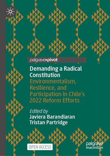 Javiera Barandiaran, Tristan Partridge - Demanding a Radical Constitution, Inbunden