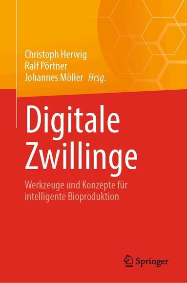 Christoph Herwig, Ralf Pörtner, Johannes Möller - Digitale Zwillinge, Inbunden