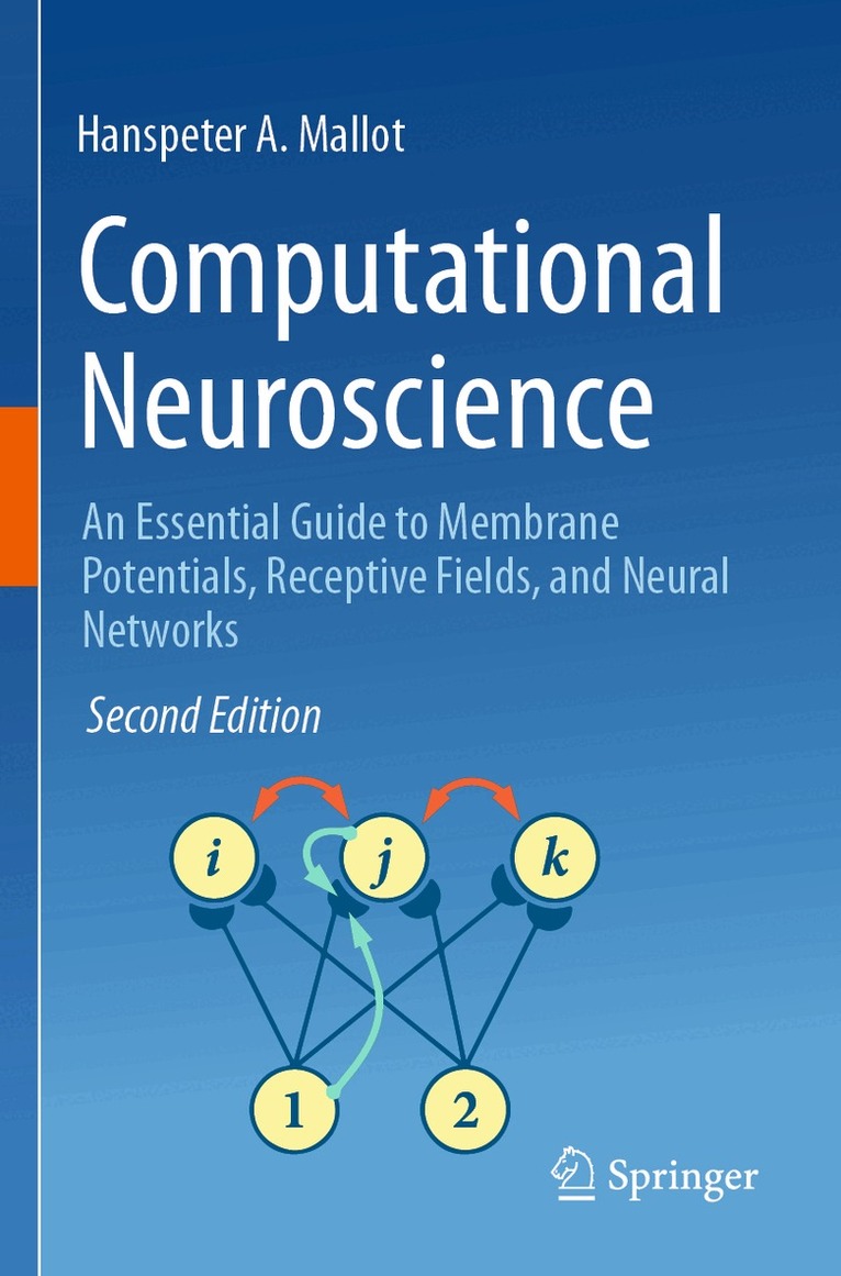 Hanspeter A. Mallot - Computational Neuroscience, Häftad
