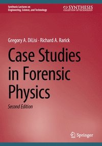 bokomslag Case Studies in Forensic Physics