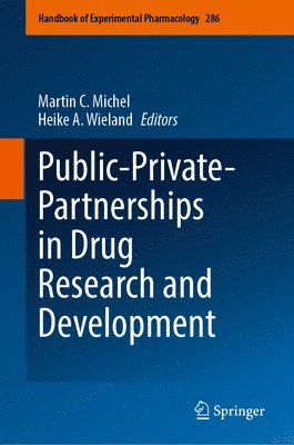 Public-Private-Partnerships in Drug Research and Development 1